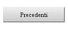 Precedenti