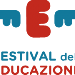 Festival dell'Educazione "Per un pensiero creativo, critico e civico"
